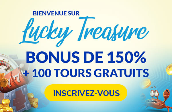 Bonus de Bienvenue Top Bonus sans Dépôt en nos Casino LuckyTreasure FR
